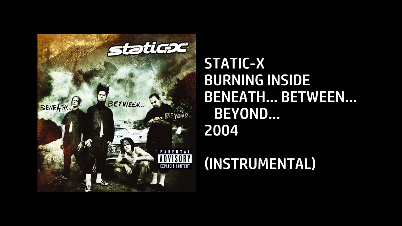 Static-X - Burning Inside [Custom Instrumental]
