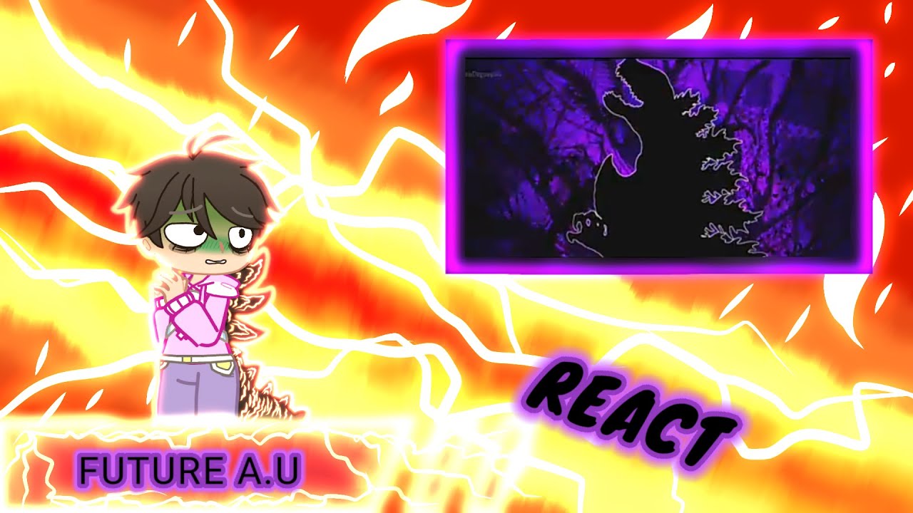 Kaijus(A.U) react to Shin Godzilla - PAPYRUS DA BATATA || 🇧🇷/🇺🇸 || Gacha Nox