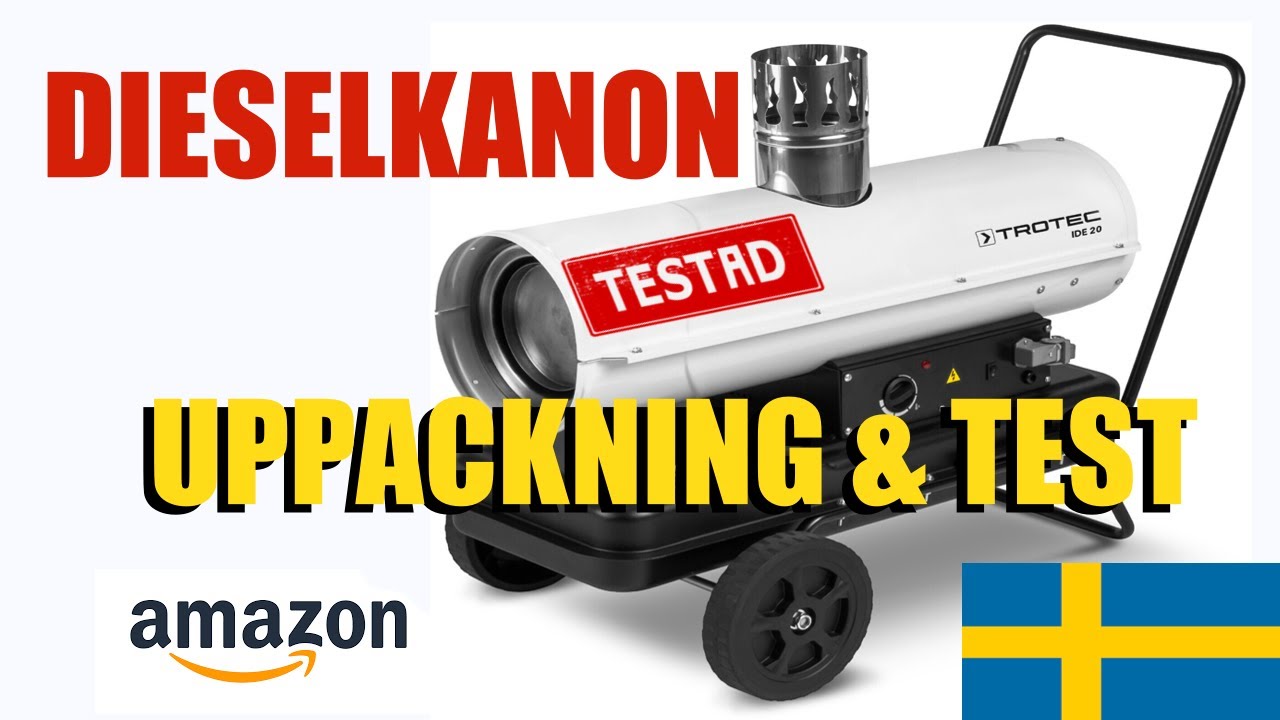 TROTEC - Diesel Kanon | Uppackning & Test!