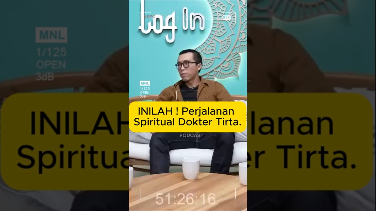 INILAH ! Perjalanan Spiritual Dokter Tirta !