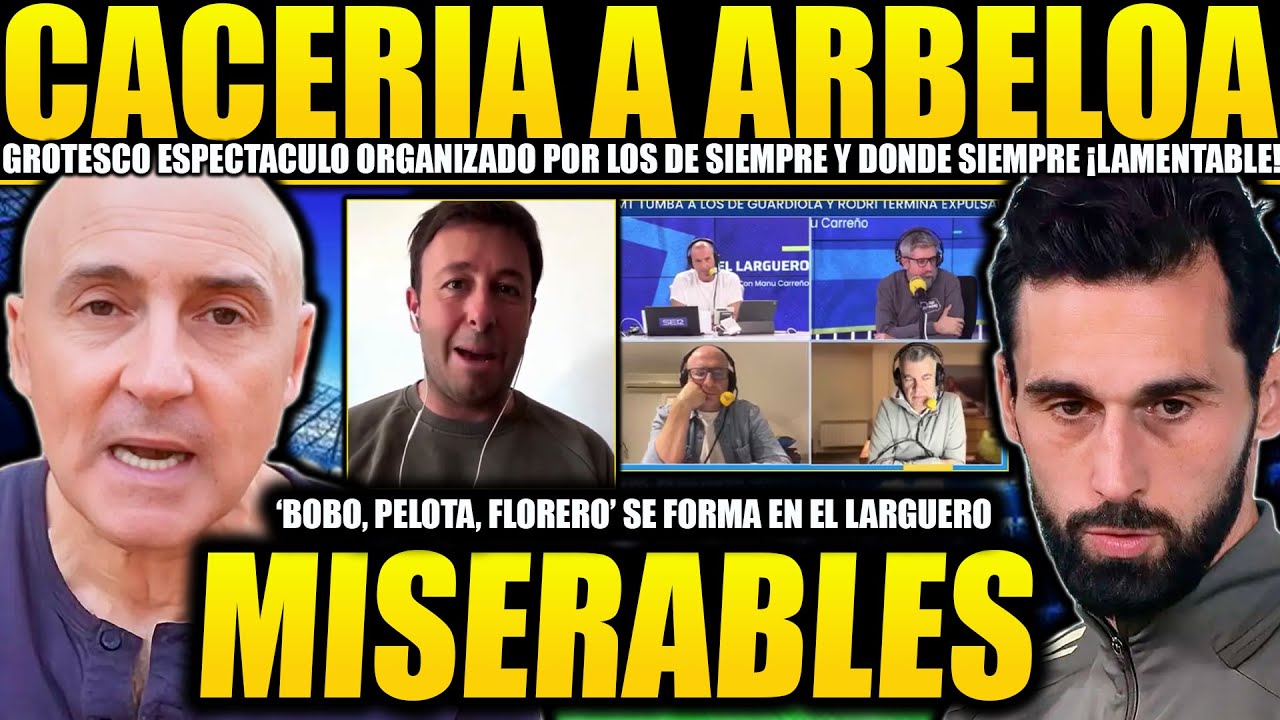 MALDINI Y EL LARGUERO PIERDEN LA CABEZA CON ARBELOA ¡TODA CLASE DE lNSULTOS EN DIRECTO! RABIANDO