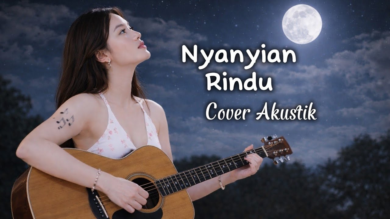 Nyanyian Rindu_Akustik Version 