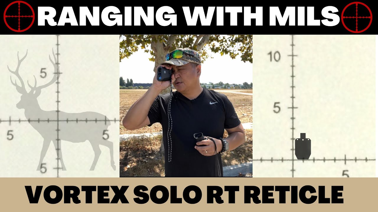 RANGING WITH MILS (MILLIRADIAN) USING THE VORTEX SOLO RT RETICLE | EP#40