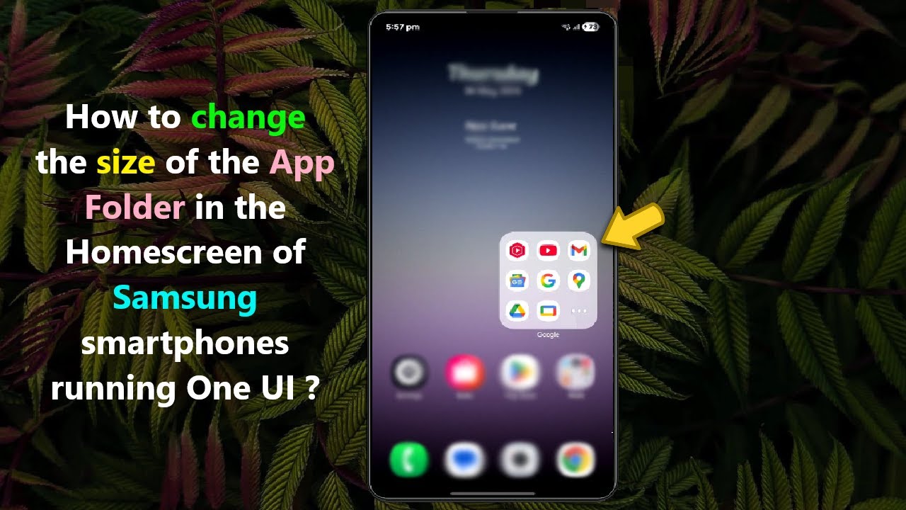 How to change the size of the App Folder in the Homescreen of Samsung smartphones running One UI ?