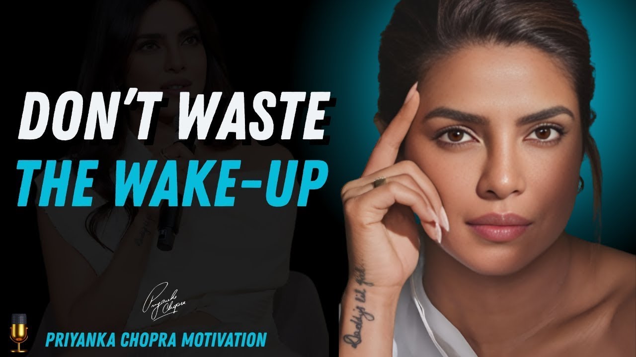 Transform Your Mornings into Unstoppable Momentum| Priyanka Chopra Motivational Speech