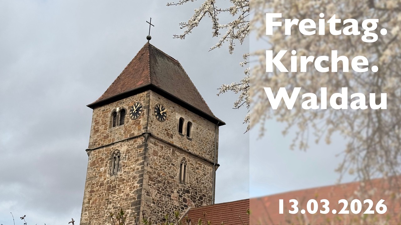 Freitag.Kirche.Waldau am 13.03.2026 Abraham - menschlich und nah