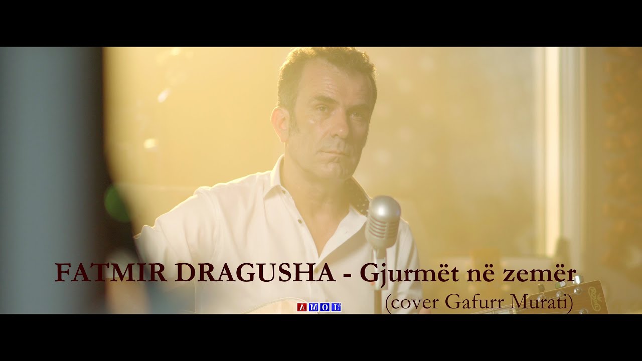 FATMIR DRAGUSHA  - Gjurmët në zemër (cover Gafurr Murati)