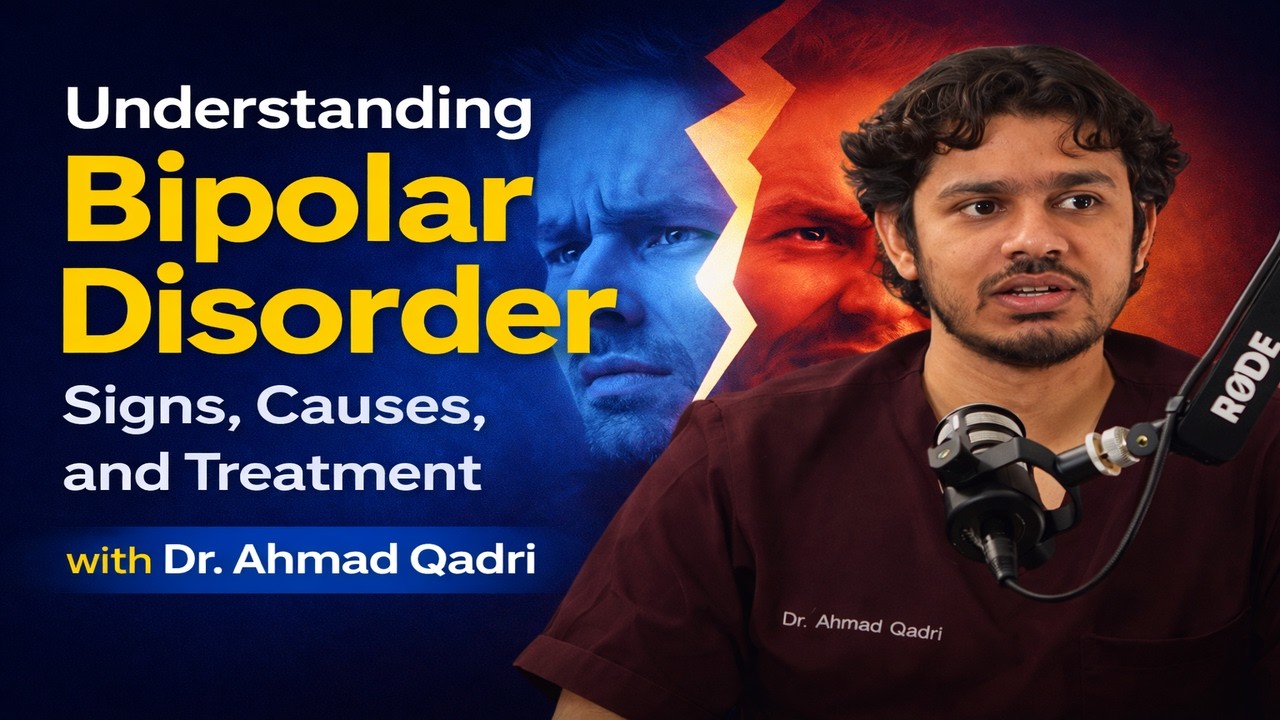 𝐔𝐧𝐝𝐞𝐫𝐬𝐭𝐚𝐧𝐝𝐢𝐧𝐠 𝐁𝐢𝐩𝐨𝐥𝐚𝐫 𝐃𝐢𝐬𝐨𝐫𝐝𝐞𝐫 𝐒𝐢𝐠𝐧𝐬, 𝐂𝐚𝐮𝐬𝐞𝐬, 𝐚𝐧𝐝 𝐓𝐫𝐞𝐚𝐭𝐦𝐞𝐧𝐭 𝐰𝐢𝐭𝐡 𝐃𝐫 𝐀𝐡𝐦𝐚𝐝 𝐐𝐚𝐝𝐫𝐢