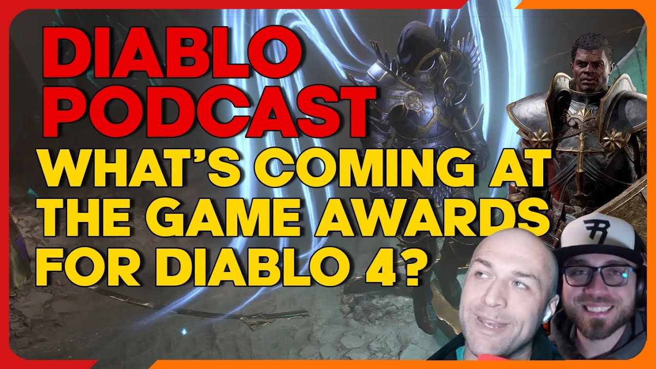 What's coming at the Game Awards for Diablo 4?  - The Diablo Podcast Episode 89