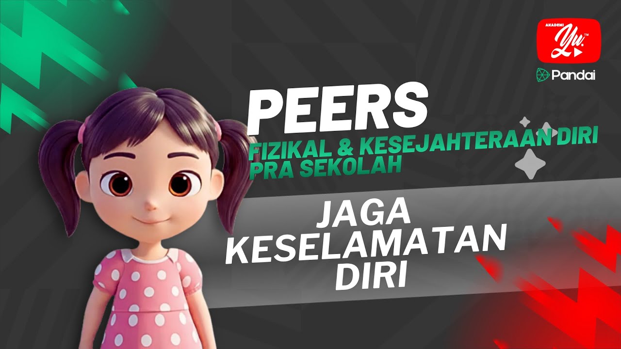 PRASEKOLAH (KP2026): JAGA KESELAMATAN DIRI