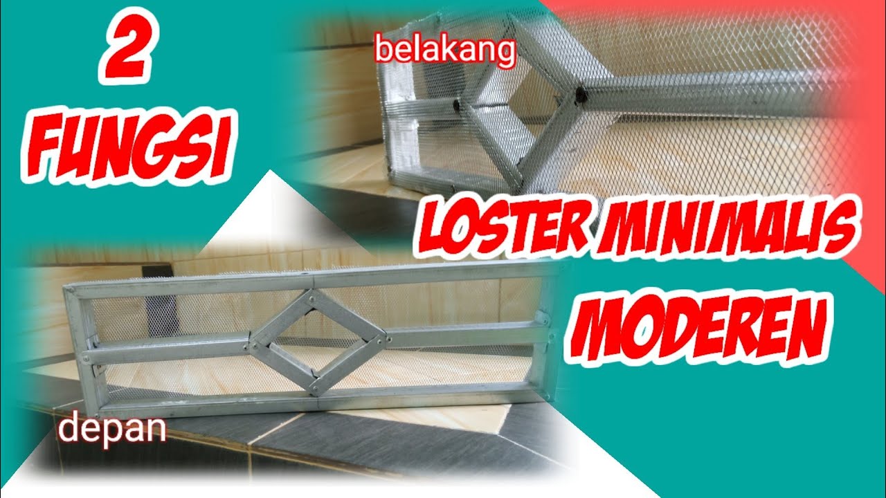 cara mudah dan simpel membuat loster angin dari holo baja ringan