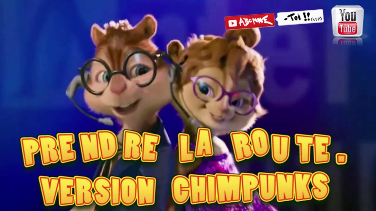 Les CHIPMUNKS . DAVOLIV  ( Yves Jamait  Prendre la route)