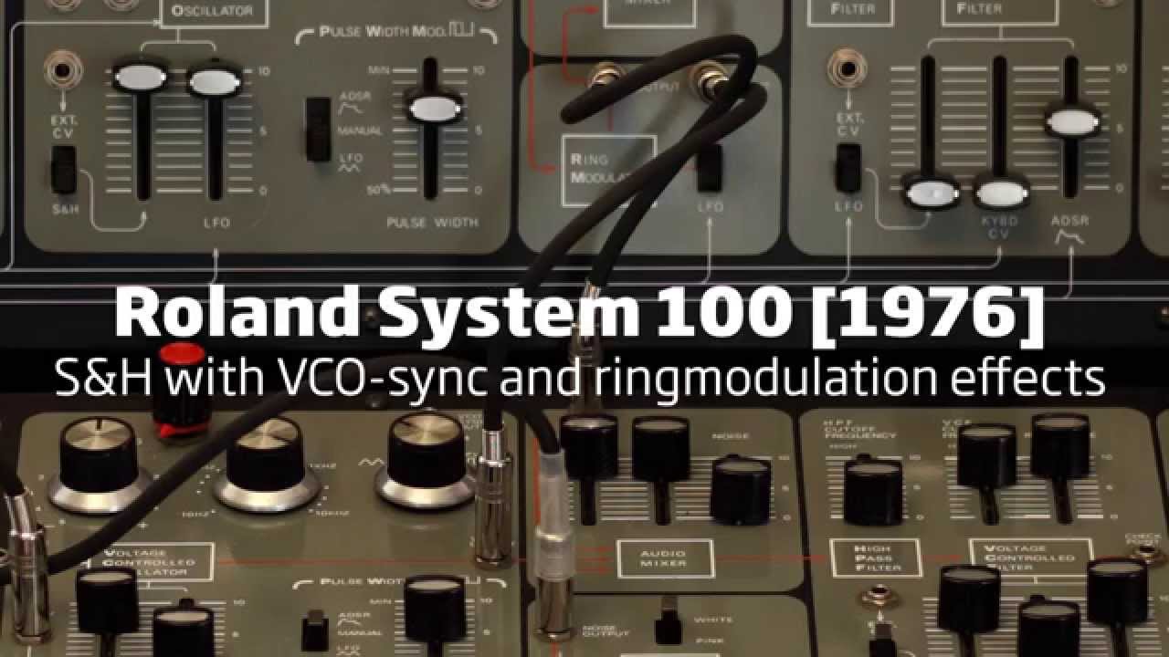 Roland System 100 (1976): 4 Demos with S&H, VCO-sync, RingMod