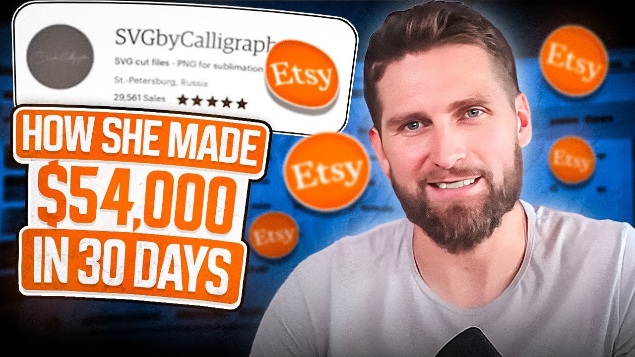 How She Made $54,000 on ETSY in one month ($400k in one year)
