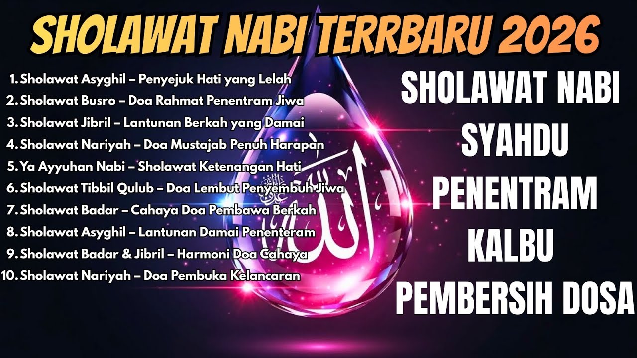 Sholawat Islami Menenangkan Hati | Sholawat Nabi Terbaru