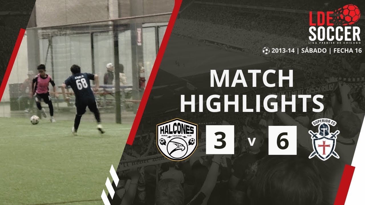 Liga LDE INVIERNO 25-26 Jornada 16 Highlights⚡️ & Goals⚽️ Halcones F.C. 2013 🆚 Superior F.C. 2/21/26