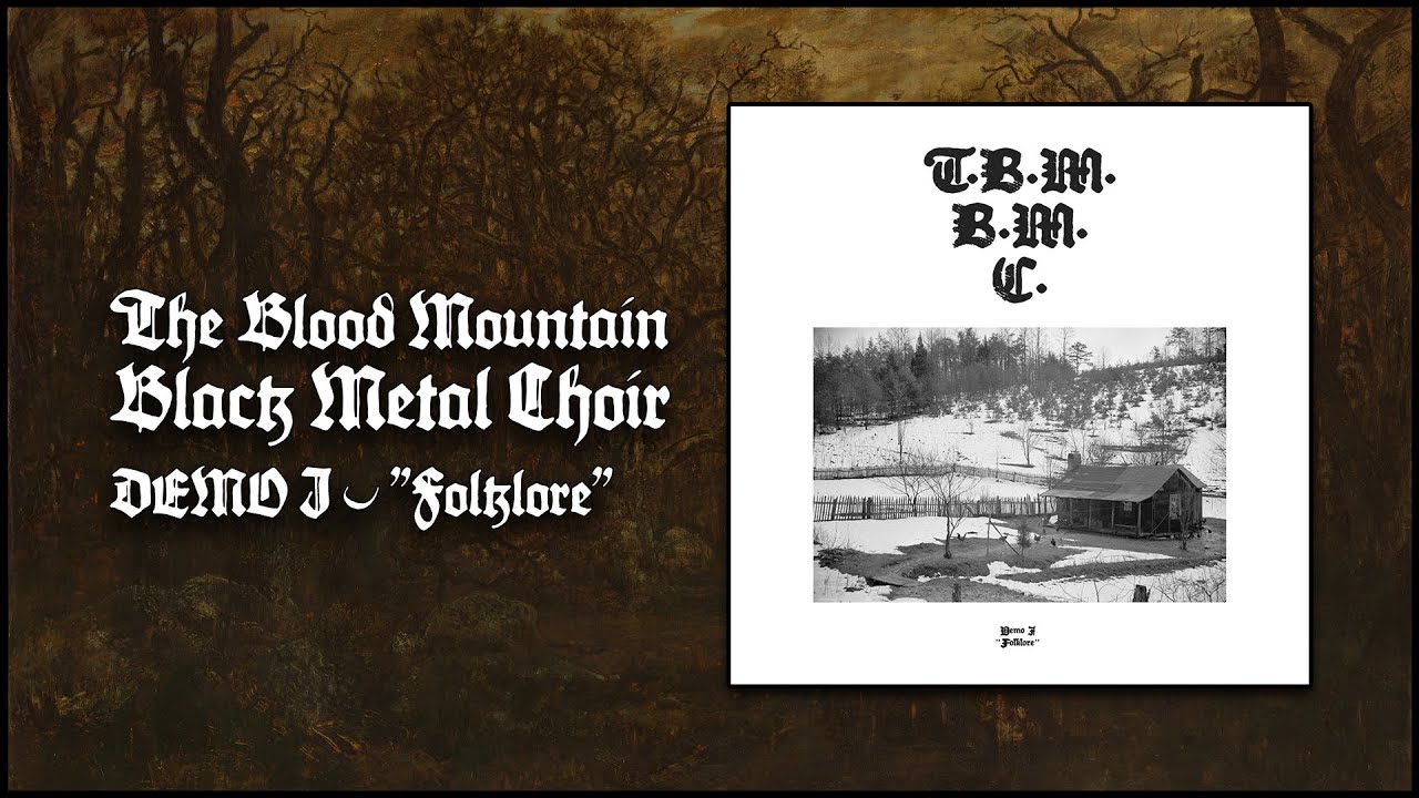 The Blood Mountain Black Metal Choir - DEMO I - 