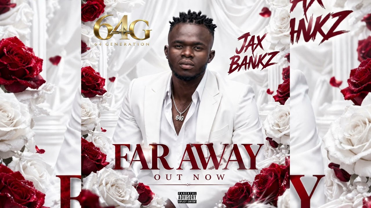 FAR AWAY - JAX BANKZ ( Official Audio)