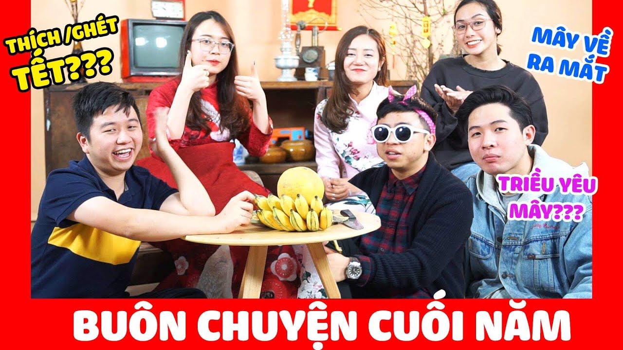 HNAG ĐẶC BIỆT : Buôn chuyện Mây về ra mắt, Hải Triều yêu ai, Thích hay Ghét Tết ?