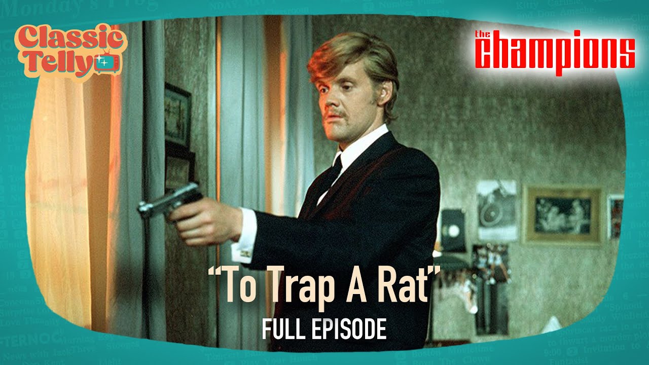 The Champions Ep8 | To Trap A Rat | Classic Telly