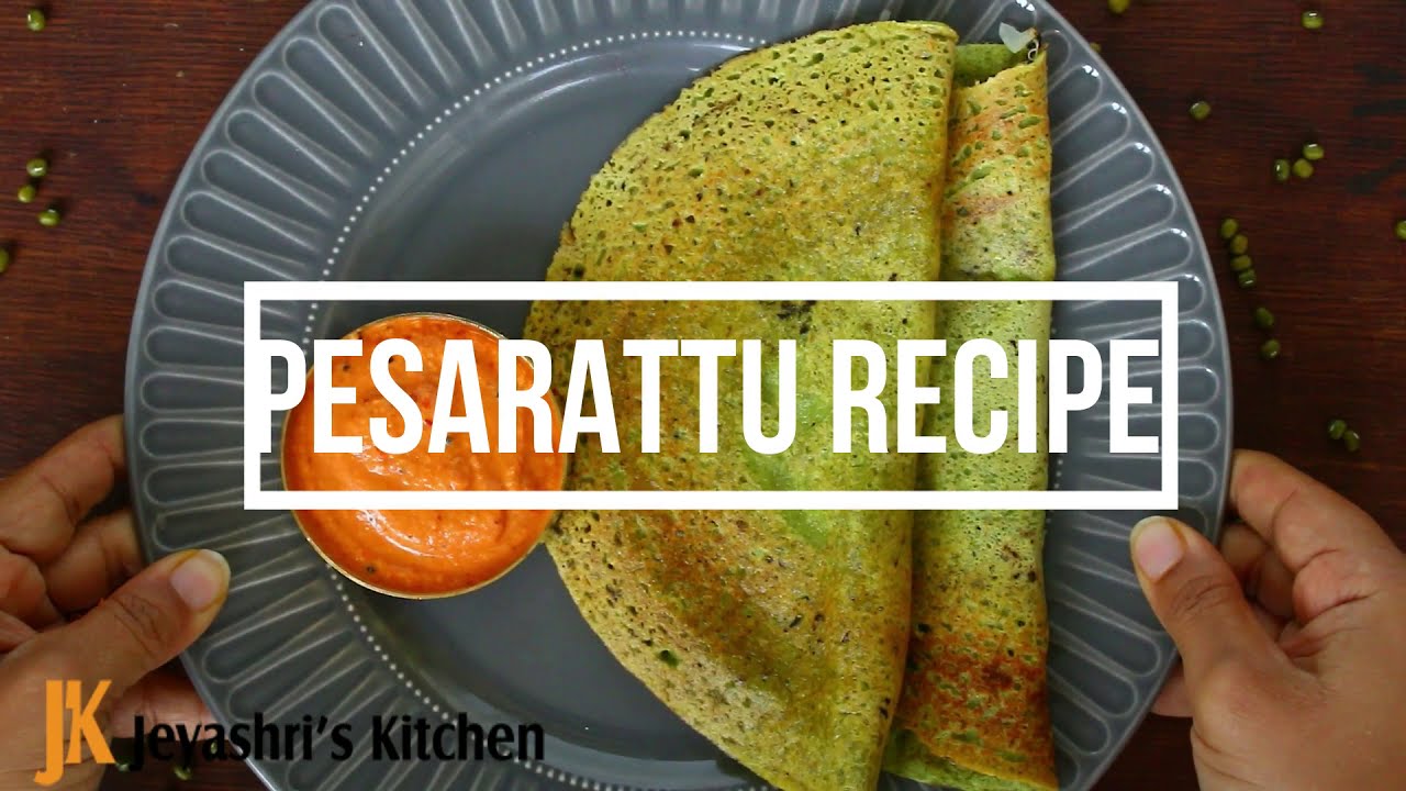 Pesarattu recipe - Healthy moong dal dosa - No fermentation needed - How to make pesarattu