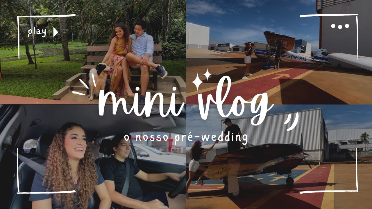 MINI VLOG DO NOSSO PRÉ-WEDDING 💍👰🏼‍♀️ fotos, aviões, aeroporto, etc! 