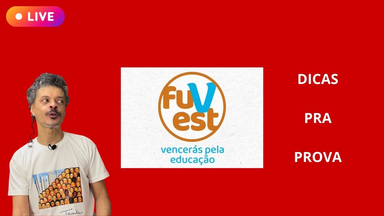 FUVEST 2026 - 2ª FASE: Dicas