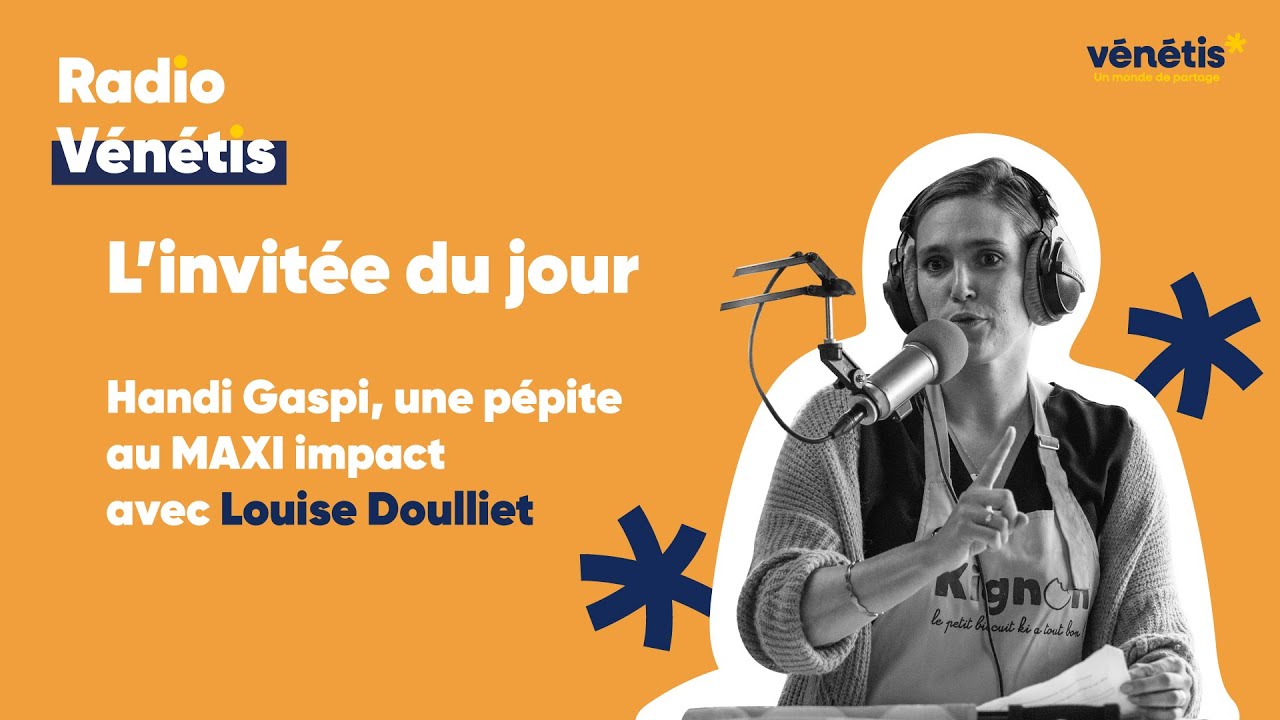 Radio Vénétis｜L’invitée pépite du jour avec Louise Doulliet