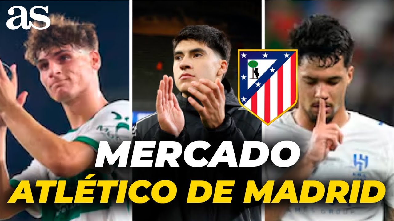 ÚLTIMA HORA del CIERRE de MERCADO del ATLÉTICO: RODRI MENDOZA, MARCOS LEONARDO, OBED VARGAS...
