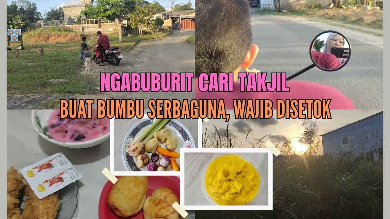 NGABUBURIT CARI TAKJIL || BUAT BUMBU SERBAGUNA, WAJIB STOK
