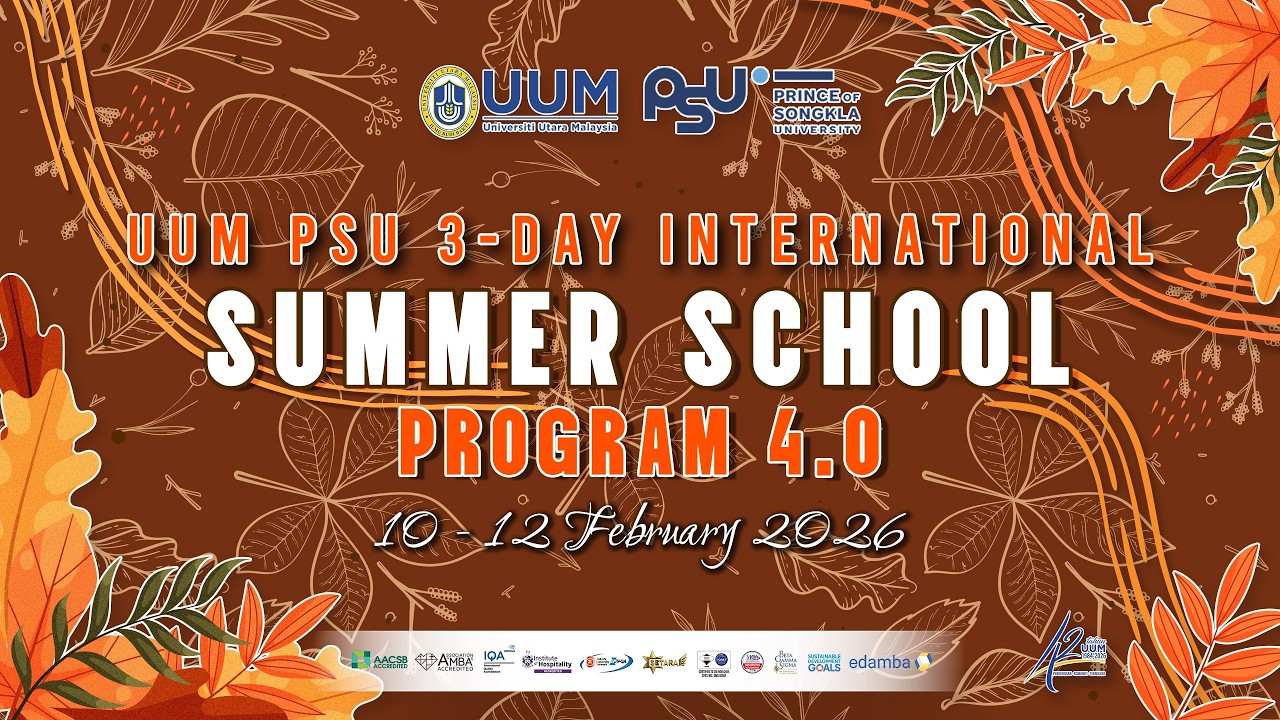 CLOSING CEREMONY UUM PSU 3-DAY INTERNATIONAL SUMMER SCHOOL PROGRAM 4.0