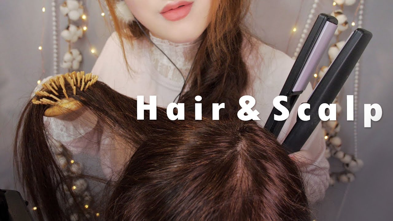 ASMR Hair & Scalp (15 Scalp Massage, Long Hair Brushing, Straightener)