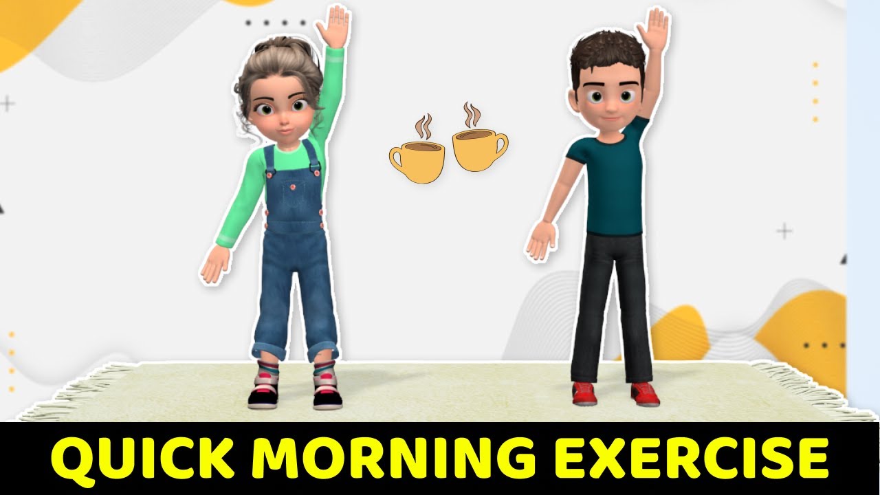 13 MINUTE MORNING EXERCISE FOR KIDS