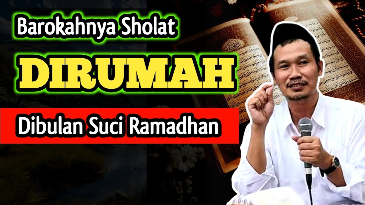 Barokahnya Sholat Dirumah‼️Kajian Gus Baha