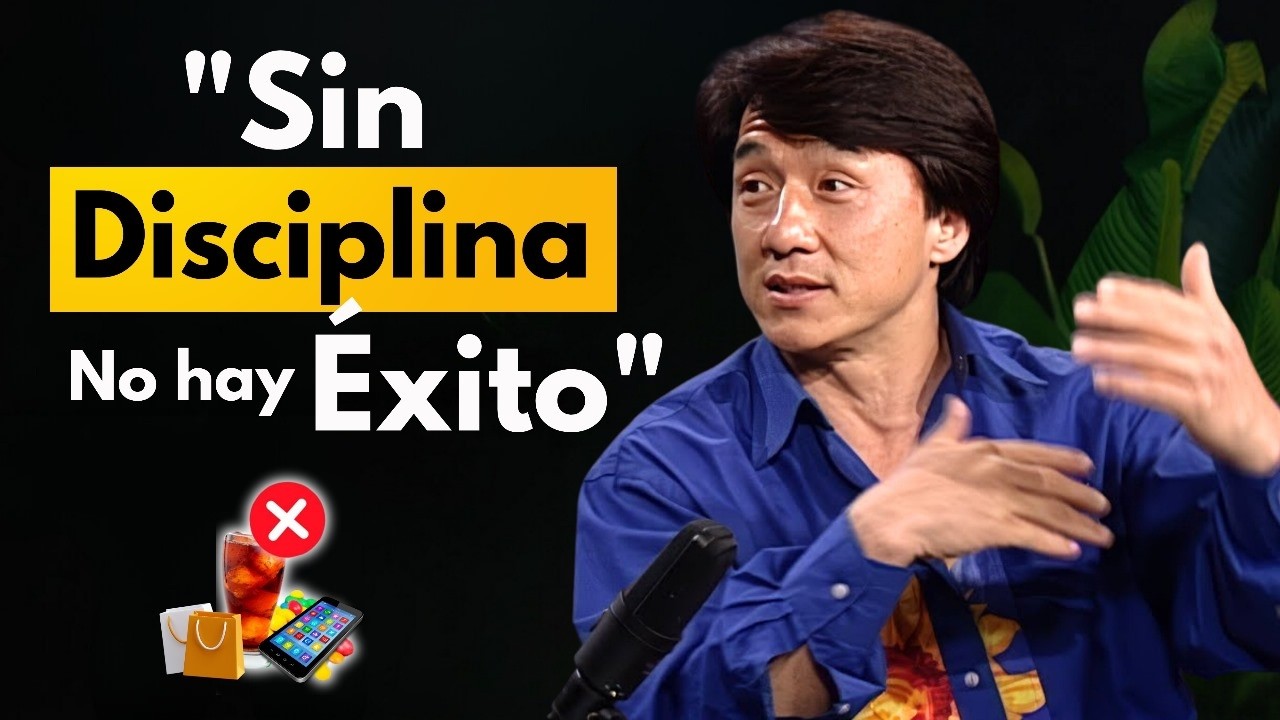 Sin DISCIPLINA No Hay Éxito | MIRA ESTE VIDEO CADA MAÑANA 🔥 Jackie Chan 10 Reglas para el Éxito 🔥