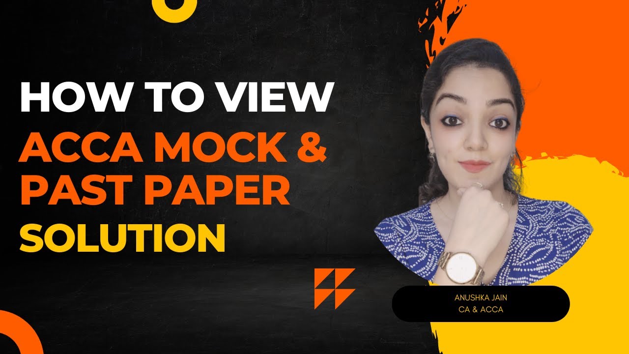 How to View Solution to Mock Papers & Past Papers on ACCA Practice Platform? LIVE Explanation