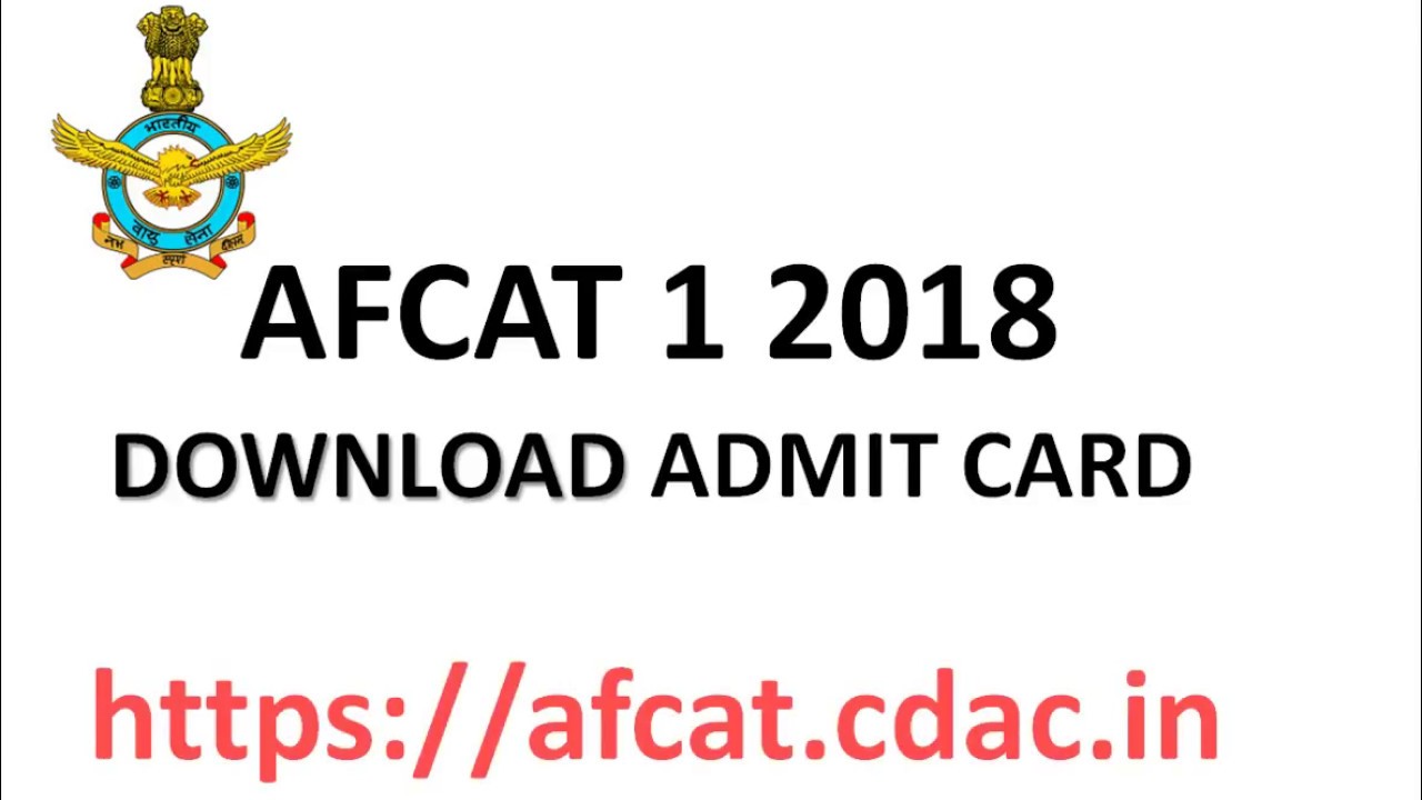 AFCAT 1 2018 Download Admit card
