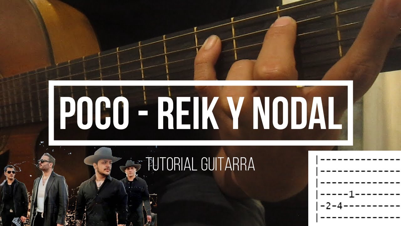 Como Tocar - Poco (Christian Nodal , Reik) | Tutorial Guitarra