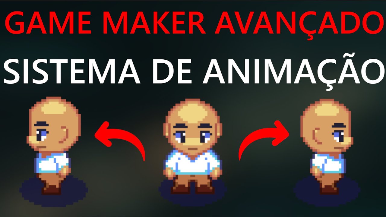 Sistema de Animação Avançado {Game Maker Studio 2}