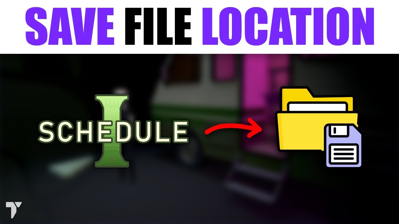 Find Your Schedule 1 Save Folder Location - Game Saves Files