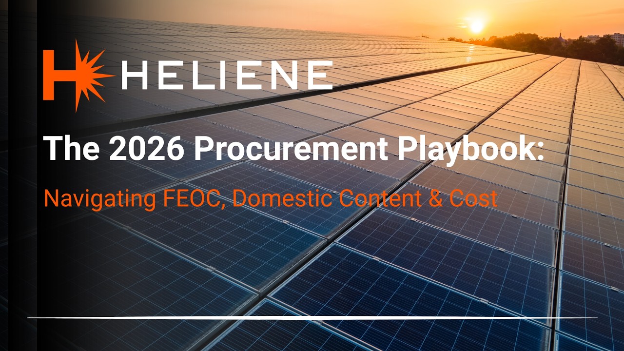 2026 Solar Procurement Playbook: FEOC Compliance, Domestic Content & Cost Strategies