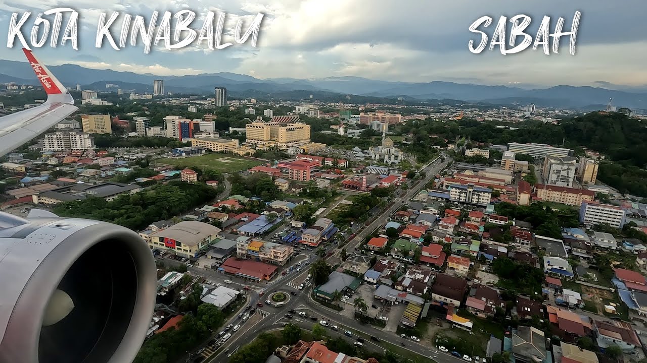 Kota Kinabalu City. Landing at KKIA AIRPORT. BKI