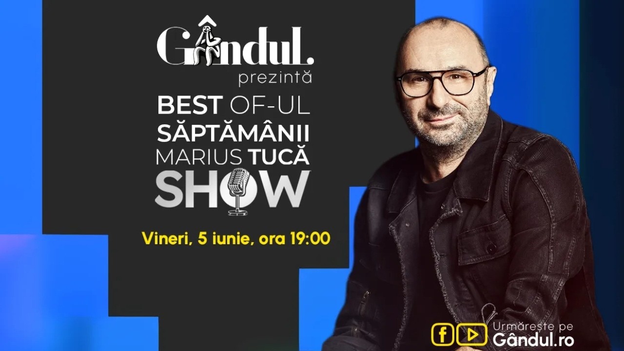 G&acirc;ndul prezintă Best of Marius Tucă Show &ndash; vineri, 5 iunie, de la ora 19.00