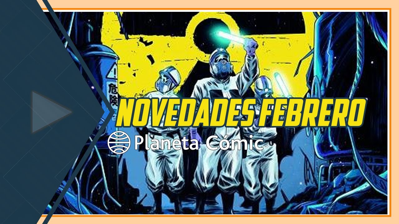 NOVEDADES PLANETA COMICS || Febrero 2022 || COMIC Y MANGA