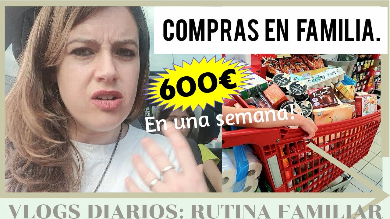 COMPRAS con MI FAMILIA NUMEROSA👨‍👩‍👧‍👦. GASTO de 600 EUROS 😲 en UNA SEMANA. VLOGS DIARIOS.