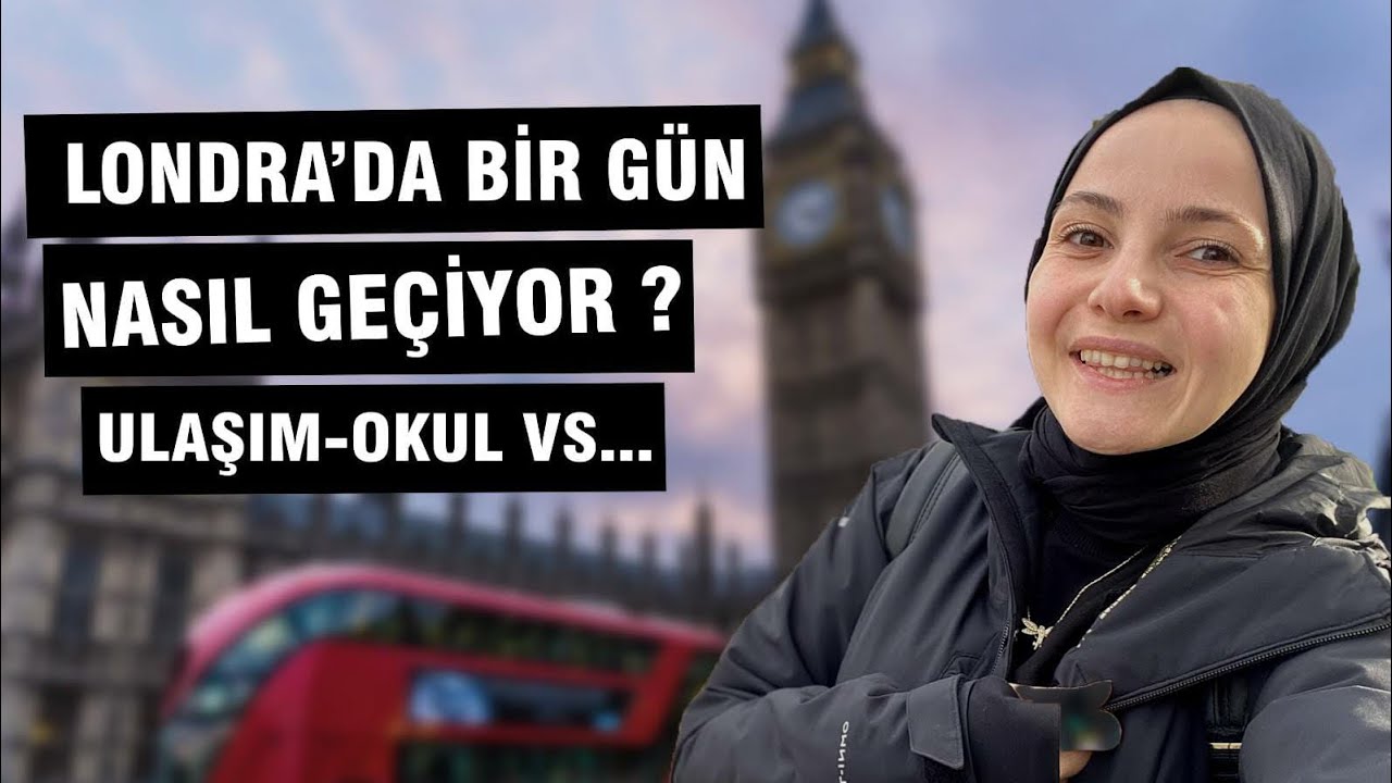 İNGİLTERE LONDRA'DA DİL OKULUNA GİTMEK (Bir günüm nasıl geçiyor ULAŞIM VS) #İNGİLTERE #LONDRA #VLOG