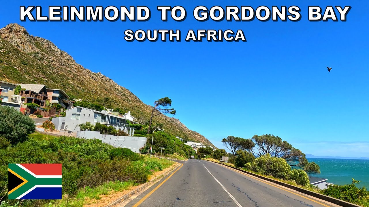 DRIVING from KLEINMOND TOWN to GORDON'S BAY TOWN in SOUTH AFRICA * 4K (60fps)