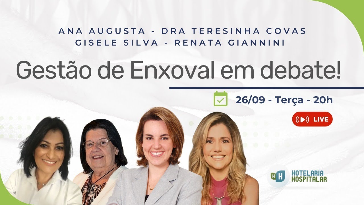 Gestão de Enxoval em Debate