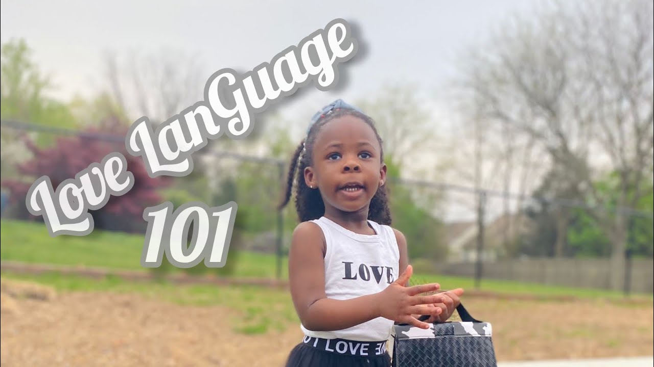 Love Language 101