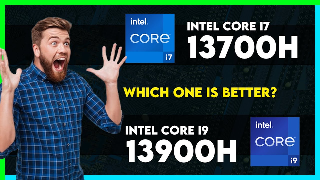 Intel Core i7 13700H vs Intel Core i9 13900H Comparison